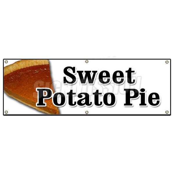 SWEET POTATO PIE BANNER SIGN pie sweet southern bakery baker
